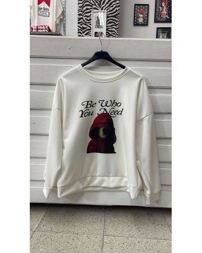 SUDADERA BE WHO YOU NEED?