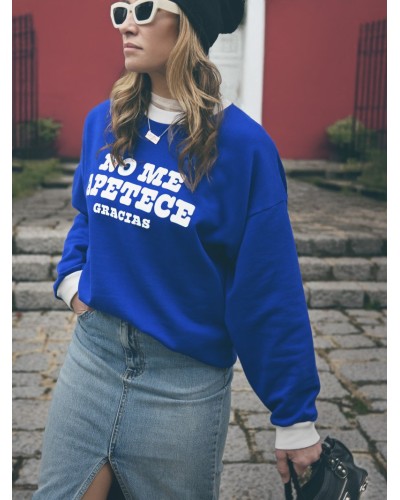 SUDADERA "NO ME APETECE" AZUL