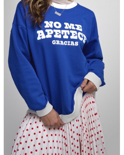 SUDADERA "NO ME APETECE" AZUL